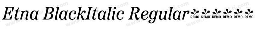 Etna BlackItalic Regular字体转换